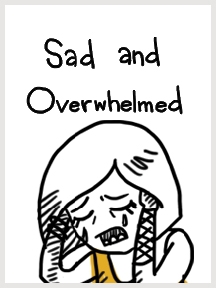 teenage girl hunches over and cries with the title "sad and overwhelmed"