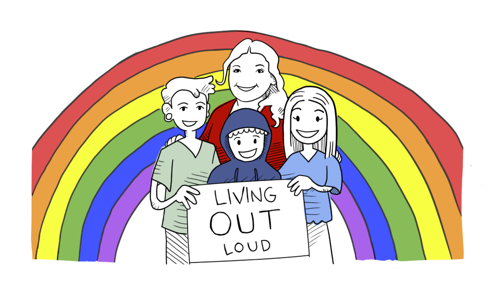 An illustration of a woman who is a therapist standing behind three teenage individuals holding a sign reading "living out loud," and a rainbow behind them.